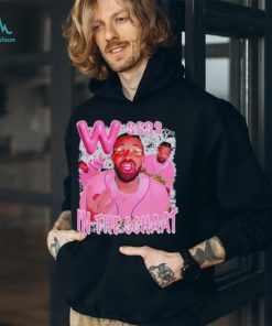 Drake W Ssss In The Schaat shirt