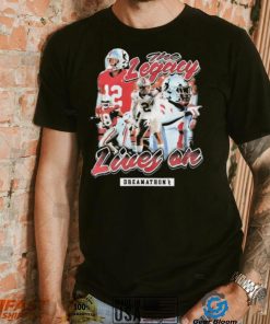 Dreamathon The Legacy Lives On T Shirt