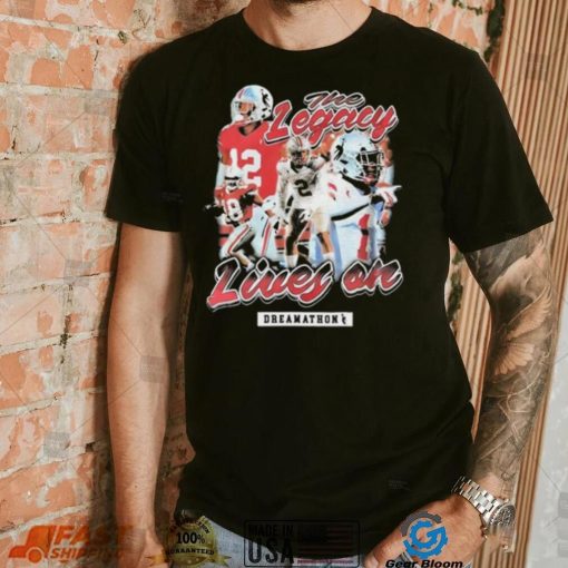 Dreamathon The Legacy Lives On T Shirt