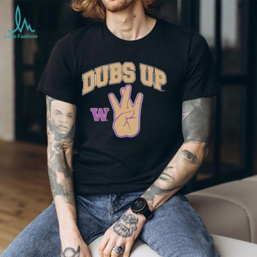 Dubs Up Washington Huskies Football Shirt