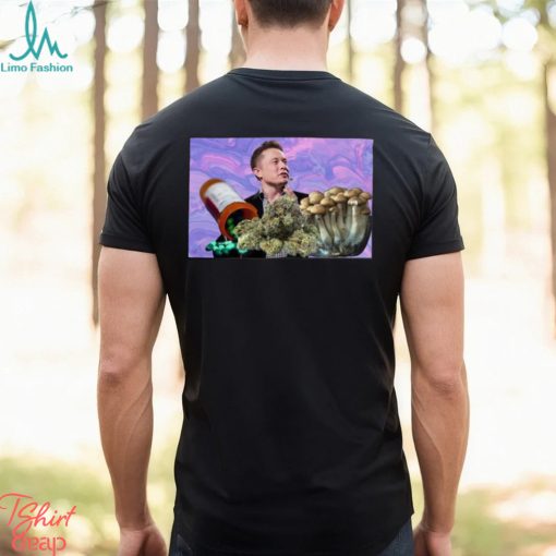 Elon Musk Calls This Drug The ‘Most Troubling’ Is It Marijuana, LSD, Speed, Or Caffeine shirt