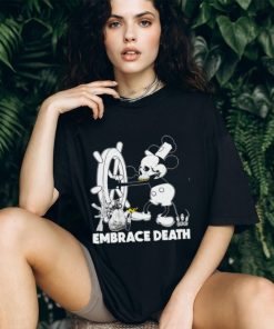 Embrace death Mouse Mickey caricature Steamboat Willie shirt