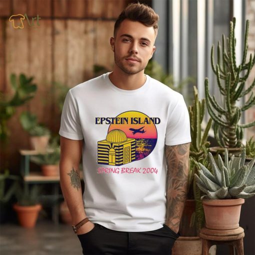 Epstein Island spring break 2004 shirt