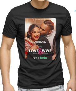 Ettore Big E Ewen Marriage Is The Ultimate Tag Team Love&Wwe Bianca Montez poster Shirt