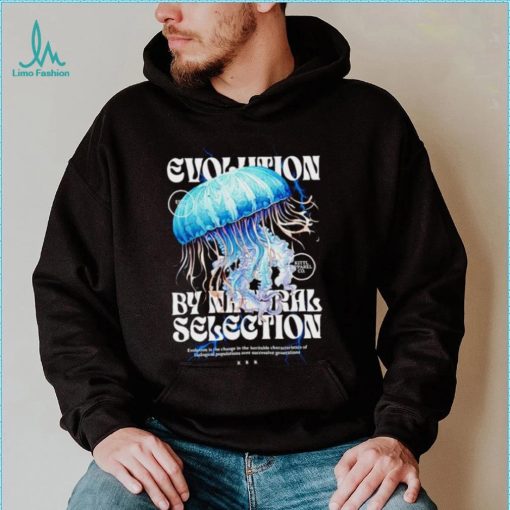 Evolution by natural selection shirt
