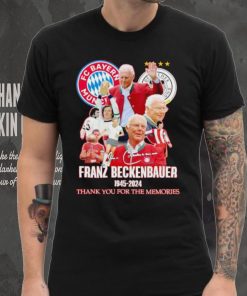 FC Bayern Munich Franz Beckenbauer 1945 2024 thank you for the memories shirt