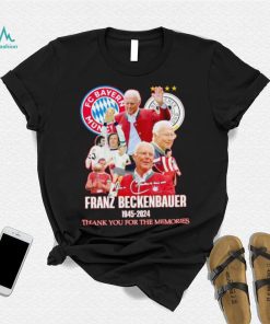 FC Bayern Munich Franz Beckenbauer 1945 2024 thank you for the memories shirt