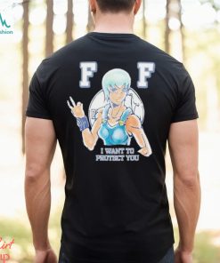 FF I Want To Protect You New Shirt
