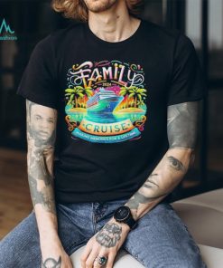 Family Cruise 2024 Making Memories For A Lifetime Shirt