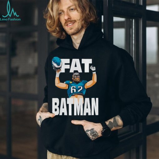 Fat Batman Jason Kelce Philadelphia Eagles Shirt