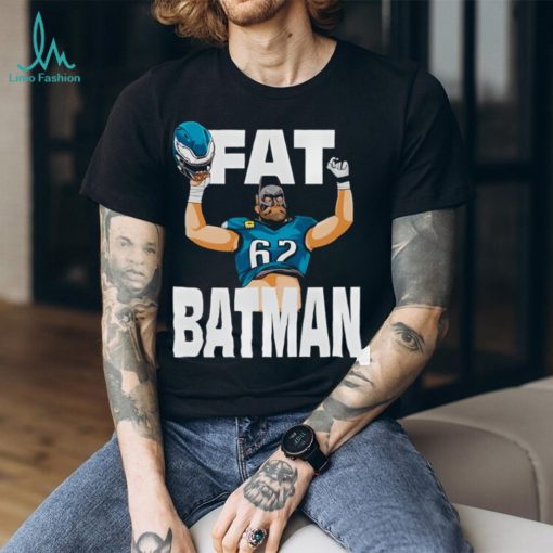 Fat Batman Jason Kelce Philadelphia Eagles Shirt