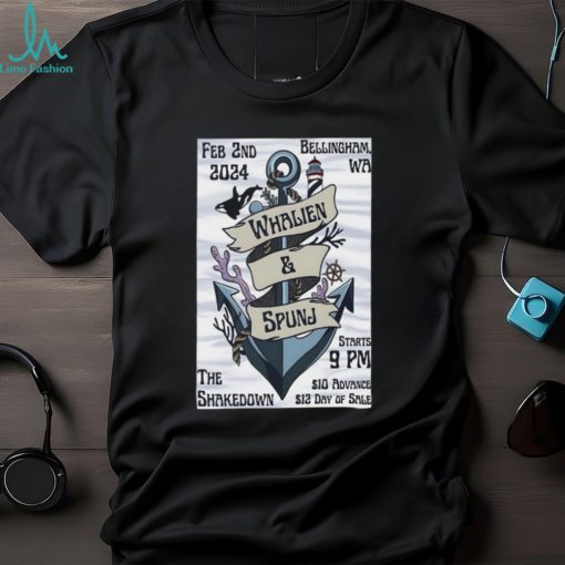 Feb 2nd, 2024 Bellingham, WA Whalien & Spunj The Shakedown Poster shirt