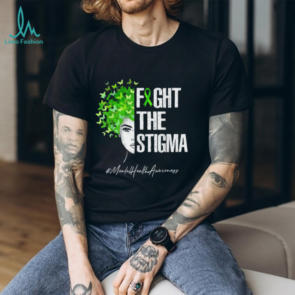 Fight The Stigma T Shirt Fight The Stigma T Shirt