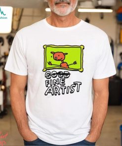 Fine Artist Funny Shirt