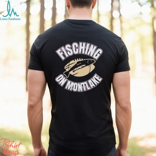 Fisching on Montlake shirt