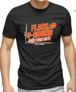 Flacc Round and Find it Out 2024 Shirt