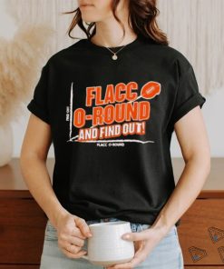 Flacc Round and Find it Out 2024 Shirt