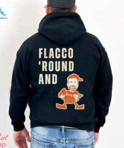 Flacco Round And Find Out Brownie The Elf Shirt