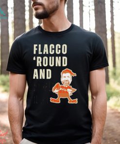 Flacco Round And Find Out Brownie The Elf Shirt