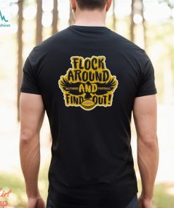 Flock Around and Find Out Baltimore Ravens shirt