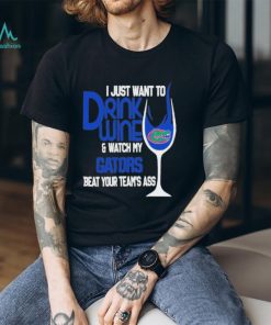 Florida Gators I Just Want To Drink Wine Shirt