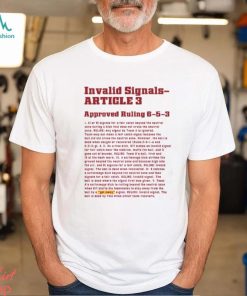 Floyd Of Rosedale Invalid Signals article 3 Shirt
