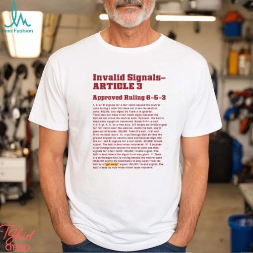 Floyd Of Rosedale Invalid Signals article 3 Shirt