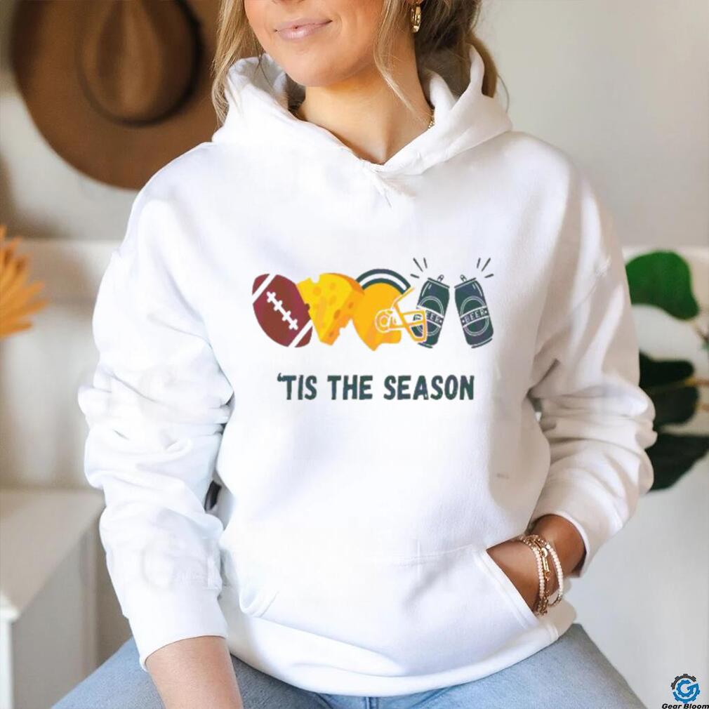 Football Cheese Helmet Beer Green Bay Football Tis The Season shirt Football Cheese Helmet Beer Green Bay Football Tis The Season shirt