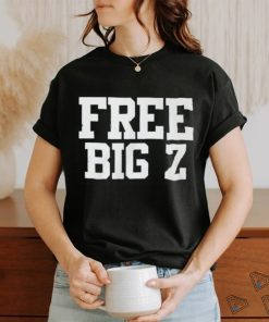 Free Big Z Shirt