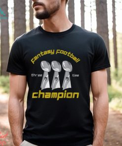 Fun Three Time Fantasy Football League Champion Trophy T Shirt