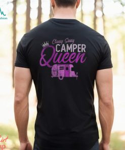 Funny Classy Sassy Camper Queen Rv Princess Girl Camping Womens Back Print T shirt
