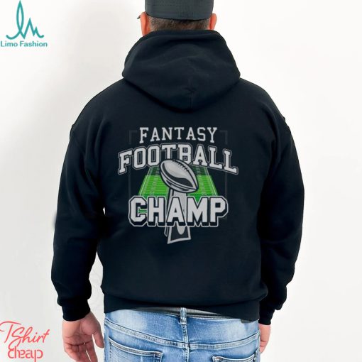 Funny Fantasy Football Champ Tee Fantasy Football Winner T Shirt
