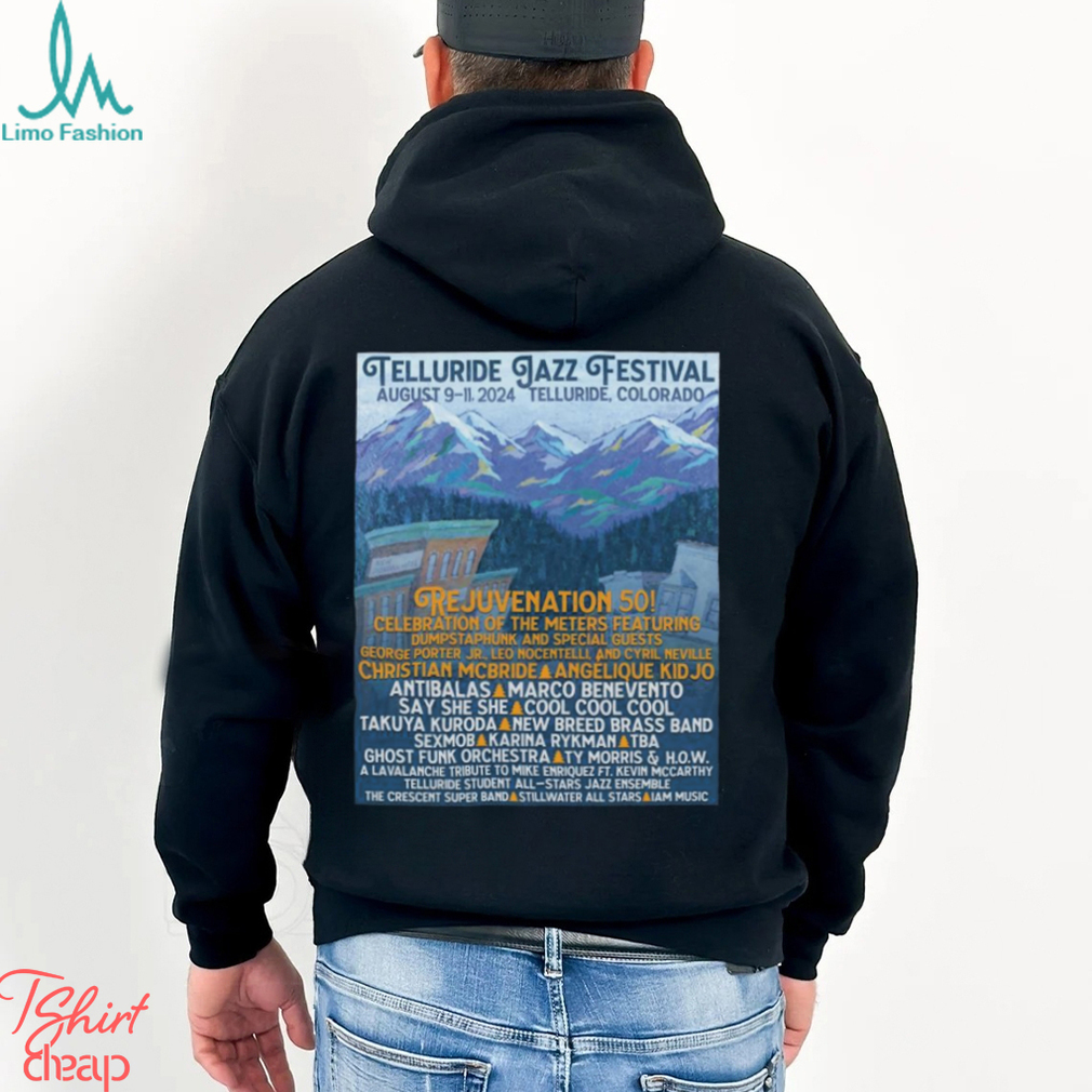 Funny Telluride Jazz Festival Aug 9 11 2024 Telluride, CO T Shirt Funny Telluride Jazz Festival Aug 9 11 2024 Telluride, CO T Shirt