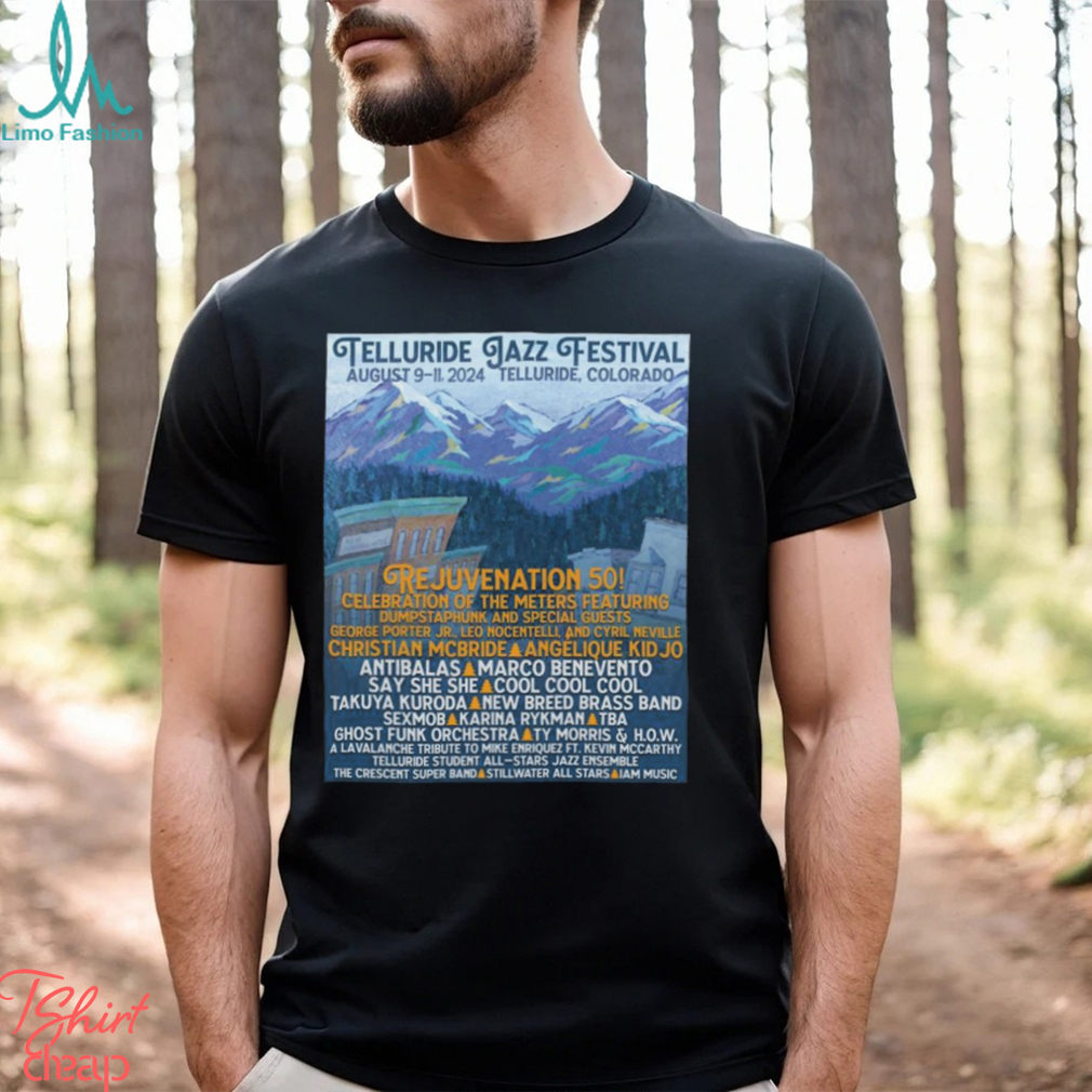Funny Telluride Jazz Festival Aug 9 11 2024 Telluride, CO T Shirt Funny Telluride Jazz Festival Aug 9 11 2024 Telluride, CO T Shirt