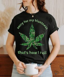 Funny Weed T shirt 420 Pot Smoker Humor Gift Tshirt