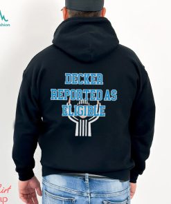 Funny decker reported as eligible Detroit Lions shirt