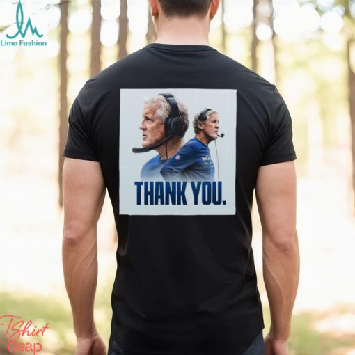 Funny thank You Pete Carroll Shirt