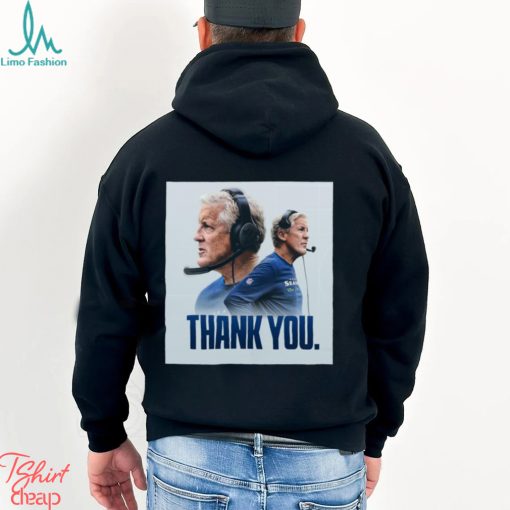 Funny thank You Pete Carroll Shirt