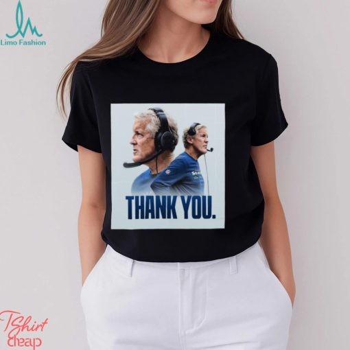 Funny thank You Pete Carroll Shirt