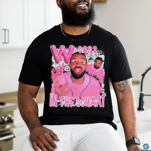 Funnyahhtees W’s In The Schaat t shirt