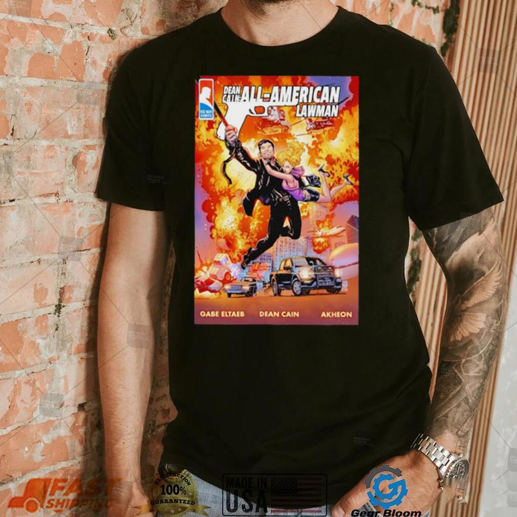 Gabe Eltaeb Big Man Comics Dean Cain All American Lawman Die Harder shirt Gabe Eltaeb Big Man Comics Dean Cain All American Lawman Die Harder shirt