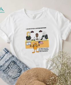 Garfield I survived antisemitism at the 2023 ivy league capitol hill hearing shirt