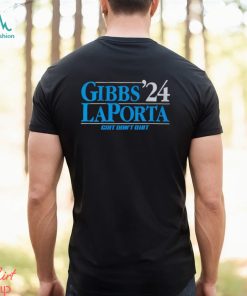 Gibbs LaPorta ’24 Grit don’t quit shirt