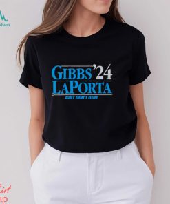 Gibbs LaPorta ’24 Grit don’t quit shirt