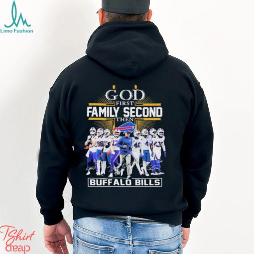 God First Family Second Then Buffalo Bills 2023 Playoff Signatures Shirt