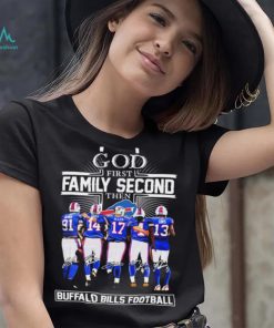 God First Family Second Then Buffalo Bills Football 2023 2024 Playoffs Signatures Shirt