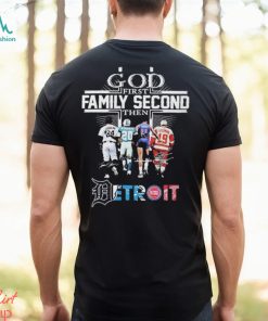 God First Family Second Then Detroit Sports Cabrera B Sanders Thomas Yzerman Signature T shirt For Fans