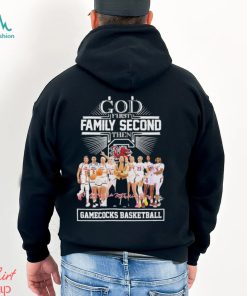 God First Family Second Then Gamecocks Basketball Team Name Player Signatures Shirt