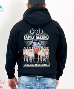 God First Family Second Then Gonzaga Basketball Team Name Player Signatures Shirt