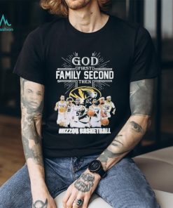 God First Family Second Then Teamsport Mizzou Basketball T shirt For Fans
